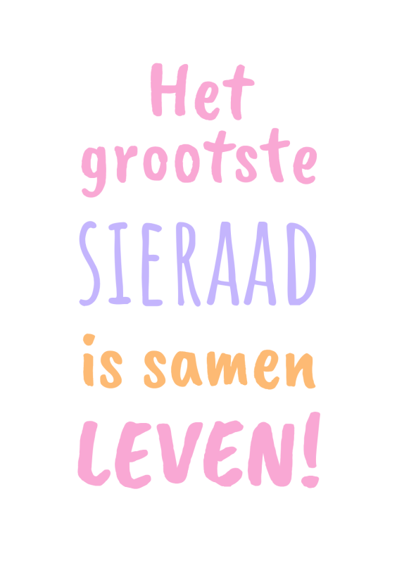 Het grootste sieraad is samen leven tekst