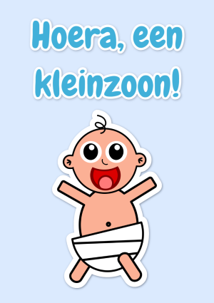 Hoera, een kleinzoon