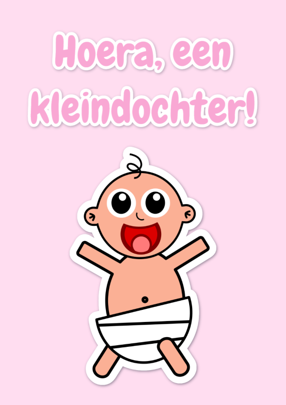 Hoera, een kleindochter