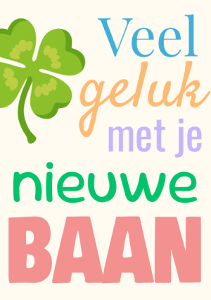 Veel geluk met je nieuwe baan