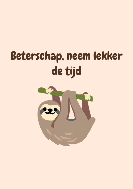 Beterschap, neem lekker de tijd