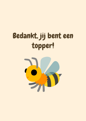 Bedankt, jij bent een topper