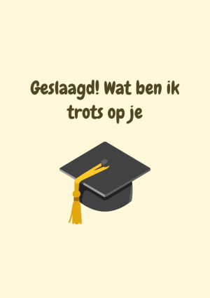 Geslaagd! Wat ben ik trots op je