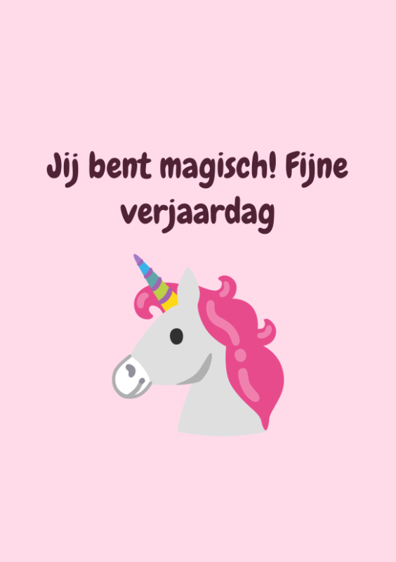 Jij bent magisch! Fijne verjaardag