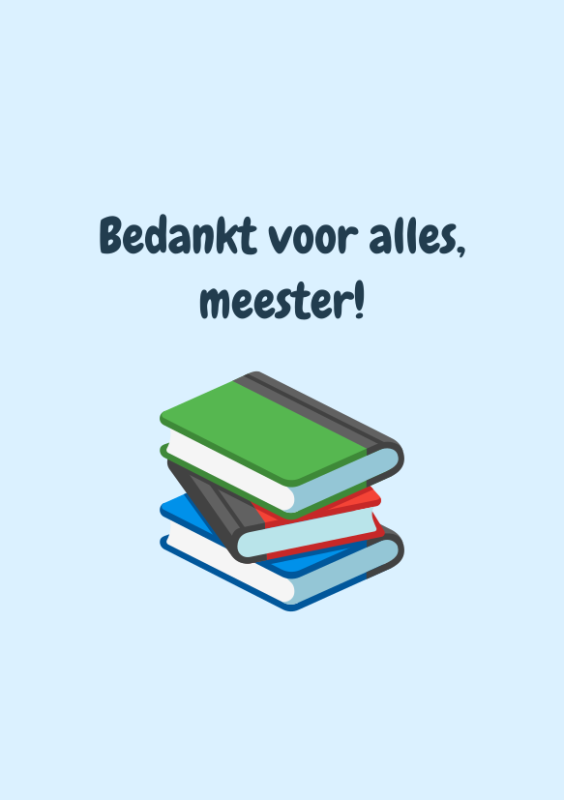 Bedankt voor alles, meester
