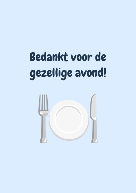 Bedankt voor de gezellige avond met bestek