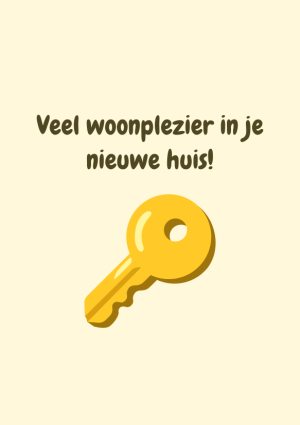 Veel woonplezier in je nieuwe huis