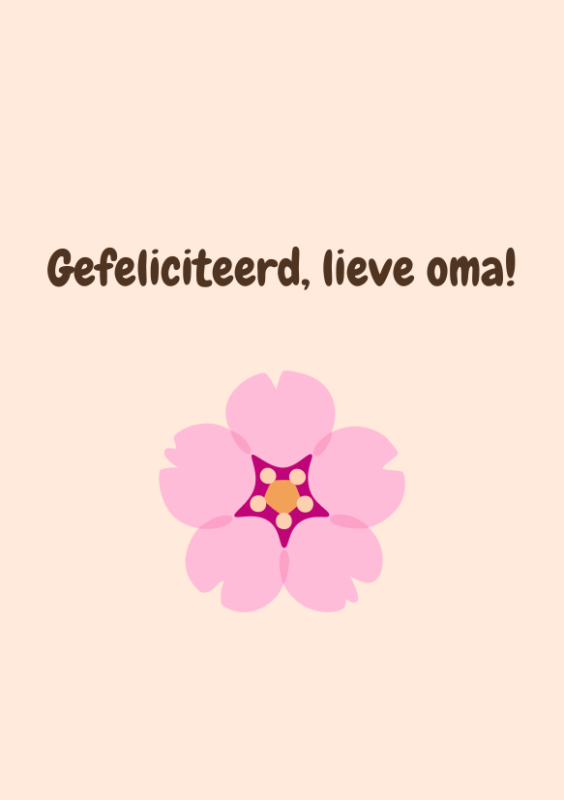 Gefeliciteerd, lieve oma