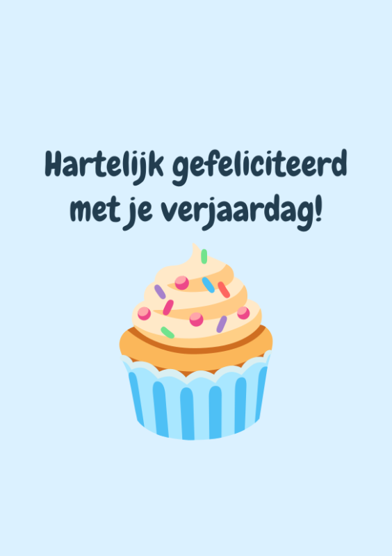 Hartelijk gefeliciteerd met je verjaardag