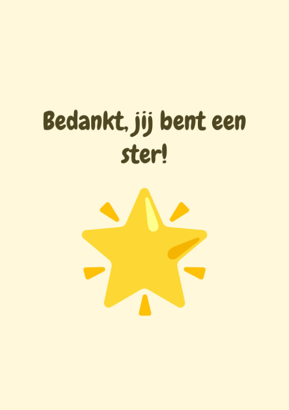 Bedankt, jij bent een ster