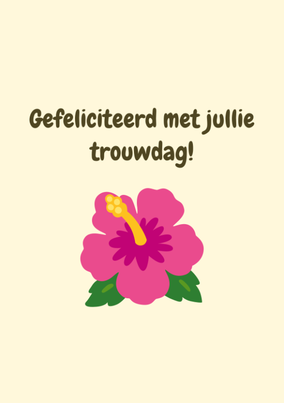 Gefeliciteerd met jullie trouwdag