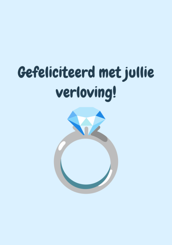 Gefeliciteerd met jullie verloving