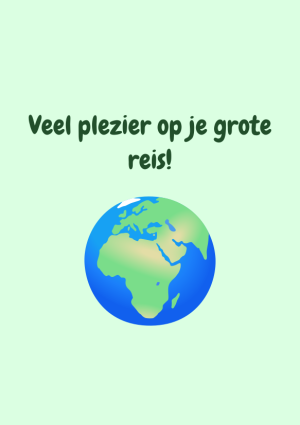 Veel plezier op je grote reis