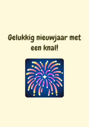 Gelukkig nieuwjaar met een knal