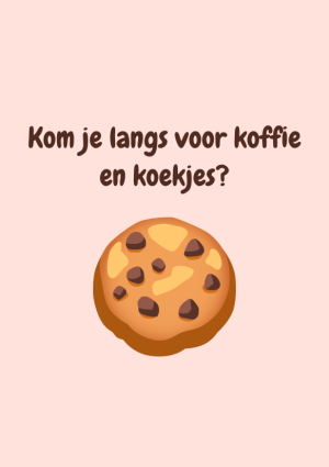 Kom je langs voor koffie en koekjes?