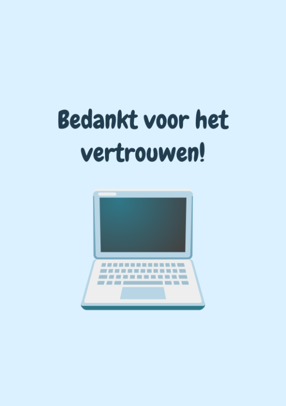 Bedankt voor het vertrouwen met laptop