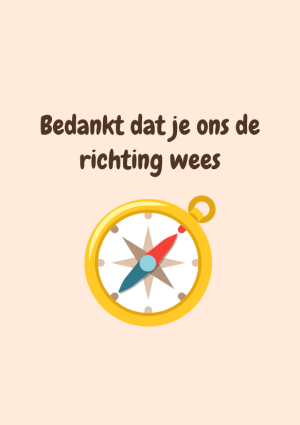 Bedankt dat je ons de richting wees