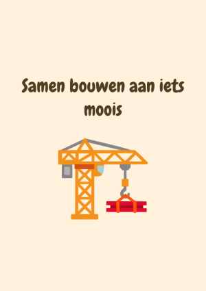 Samen bouwen aan iets moois met bouwkraan