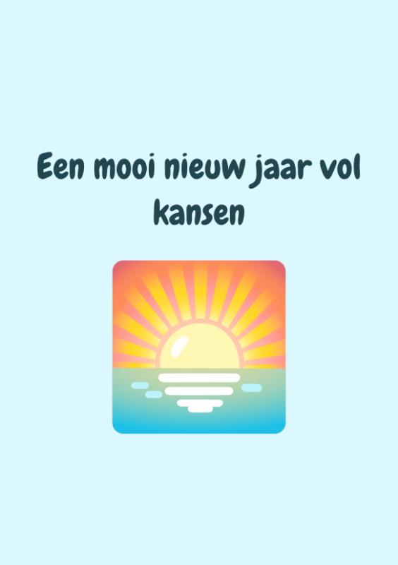 Een mooi nieuw jaar vol kansen
