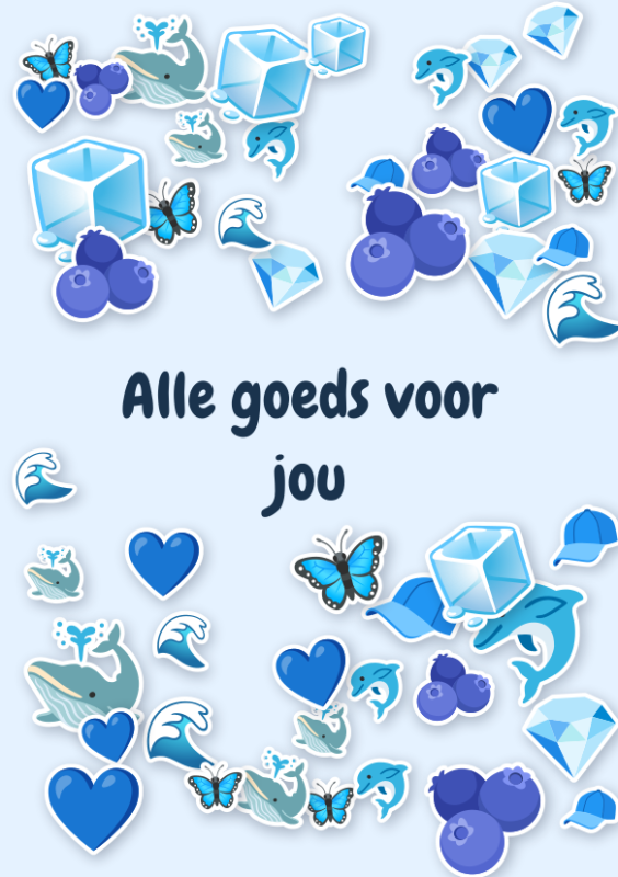 Alle goeds voor jou
