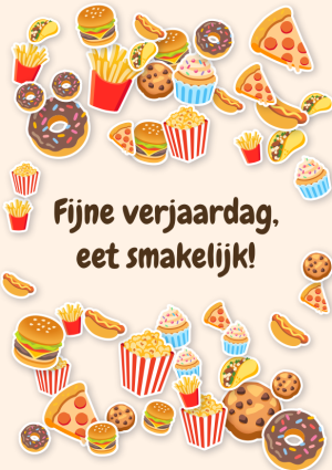 Fijne verjaardag, eet smakelijk!