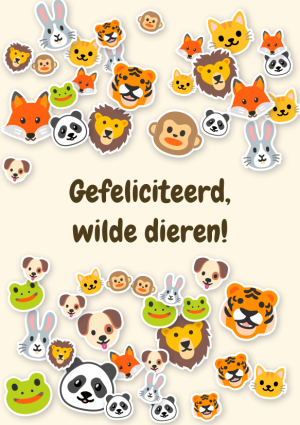 Gefeliciteerd, wilde dieren!