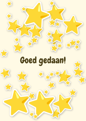 Goed gedaan!