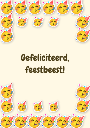 Gefeliciteerd, feestbeest!