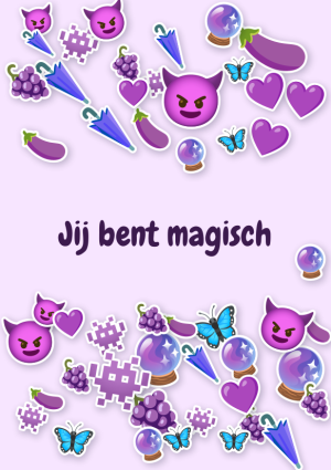 Jij bent magisch