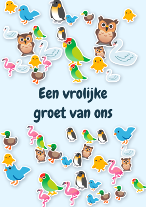 Een vrolijke groet van ons