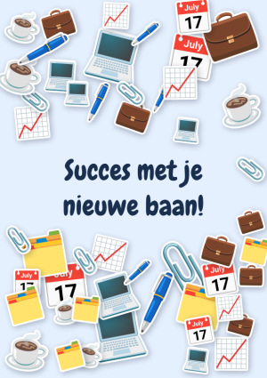 Succes met je nieuwe baan!